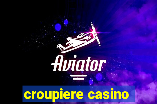 croupiere casino