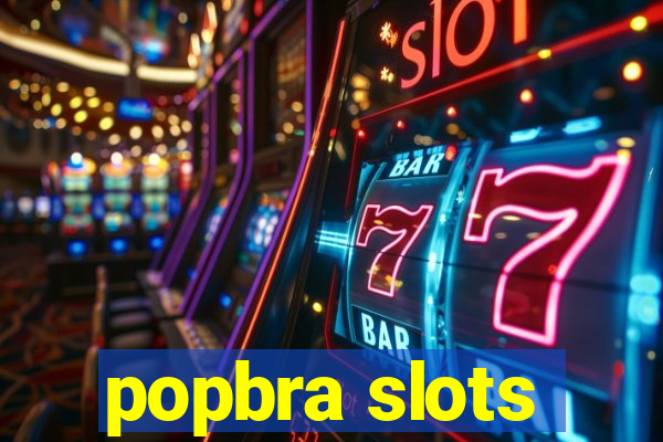 popbra slots