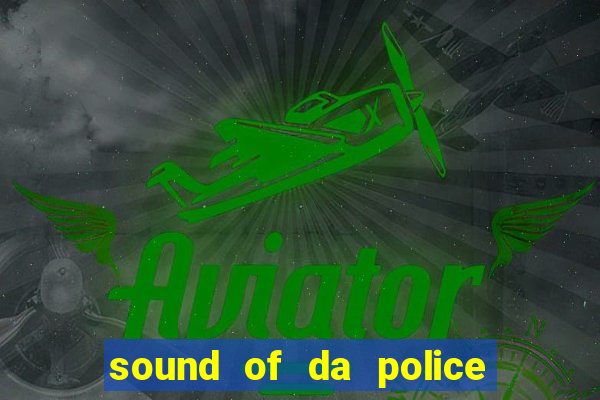 sound of da police by krs one