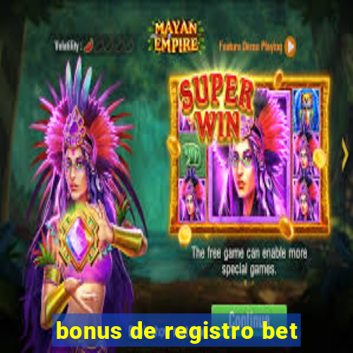 bonus de registro bet