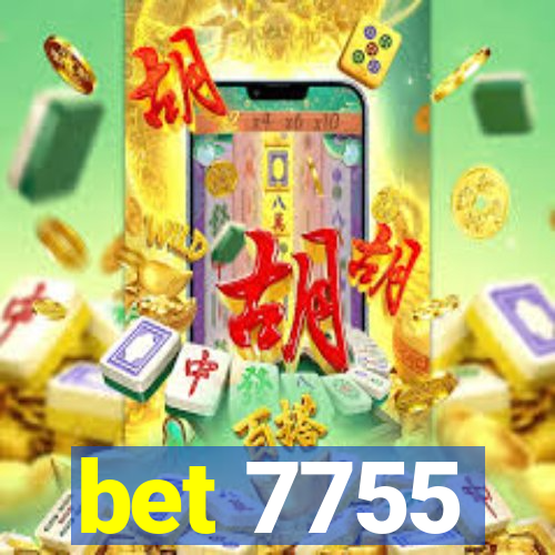 bet 7755