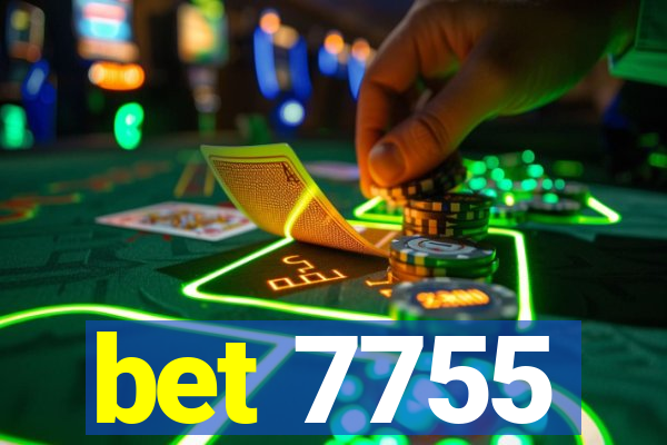 bet 7755