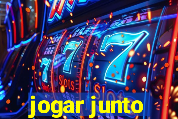 jogar junto