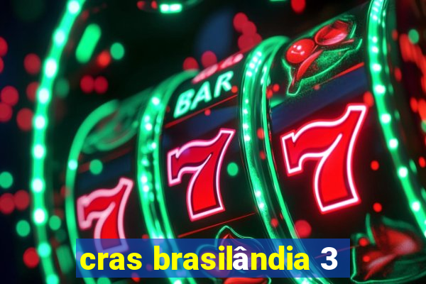 cras brasilândia 3