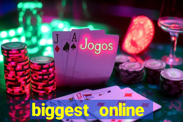 biggest online casinos in the world