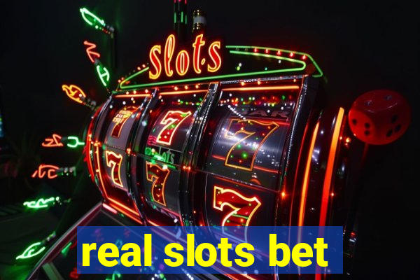 real slots bet