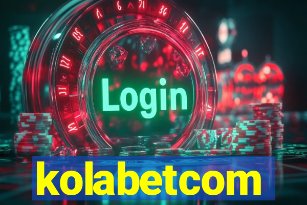 kolabetcom