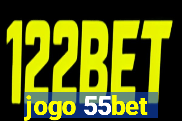 jogo 55bet