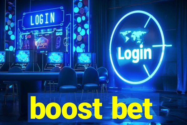 boost bet