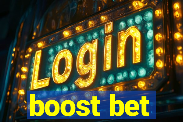 boost bet