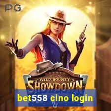 bet558 cino login