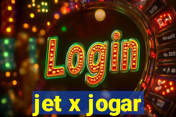 jet x jogar