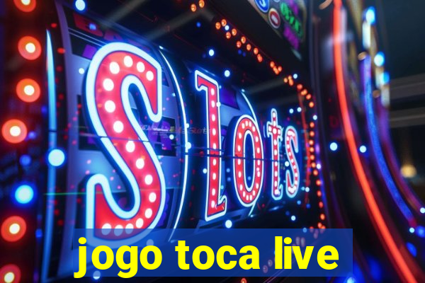 jogo toca live