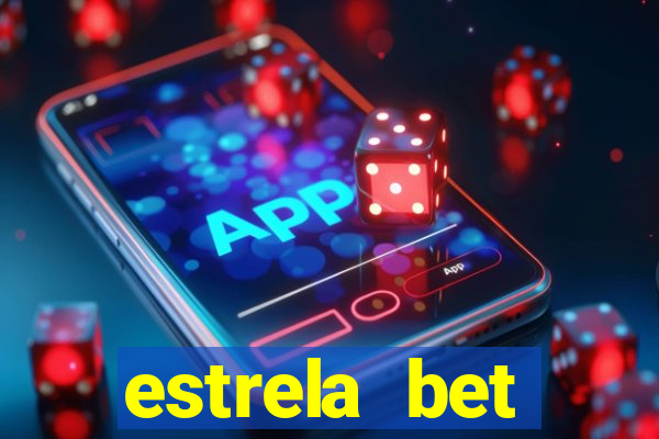 estrela bet deposito minimo