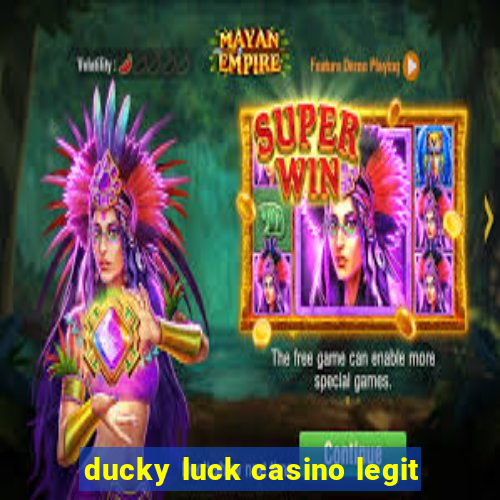 ducky luck casino legit