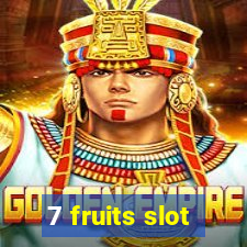 7 fruits slot