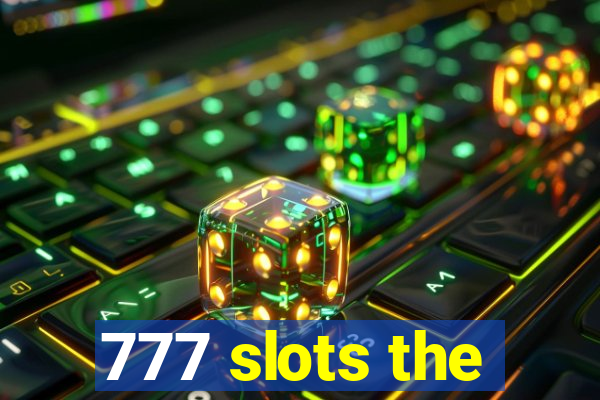 777 slots the