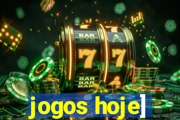 jogos hoje]