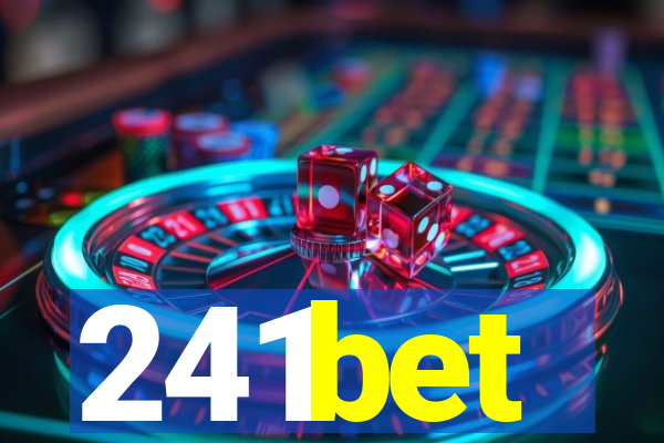 241bet