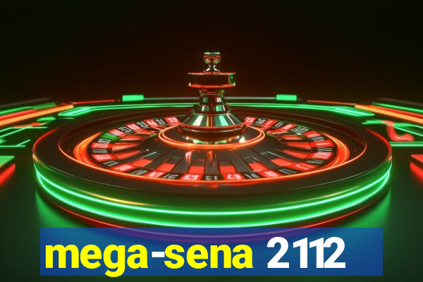 mega-sena 2112