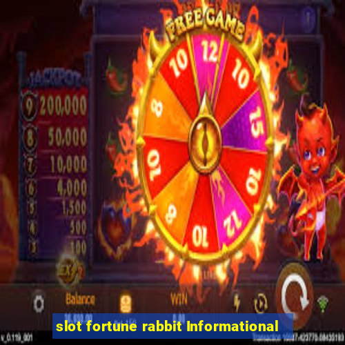 slot fortune rabbit Informational