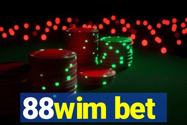 88wim bet