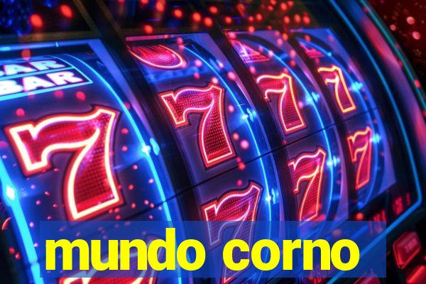 mundo corno