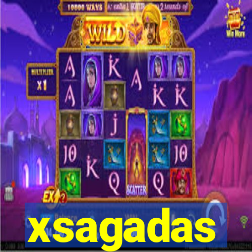 xsagadas