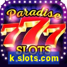 k slots.com