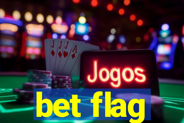 bet flag