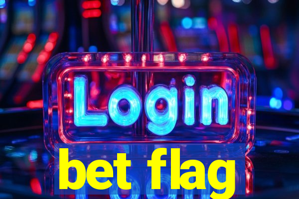 bet flag