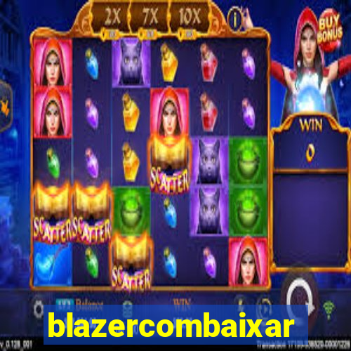 blazercombaixar