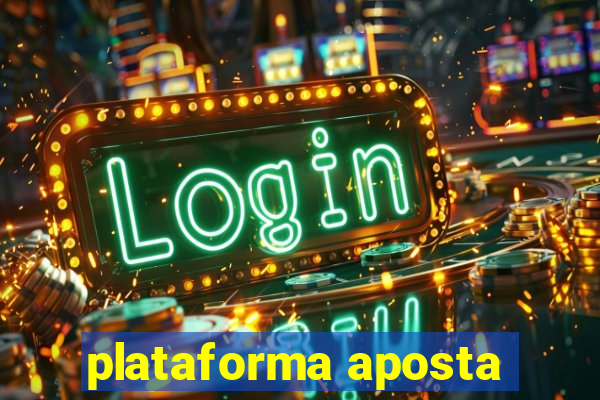 plataforma aposta