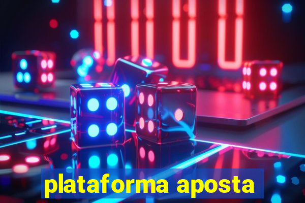 plataforma aposta