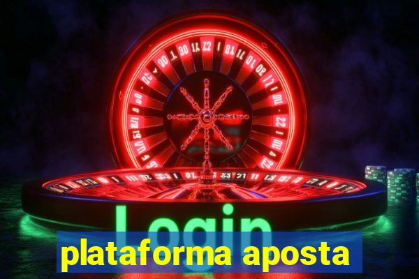 plataforma aposta