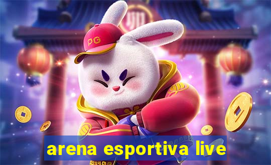 arena esportiva live