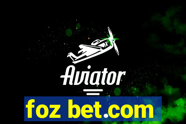 foz bet.com