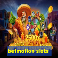 betmotion slots