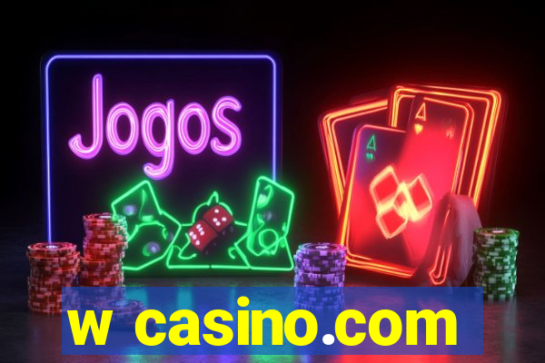 w casino.com