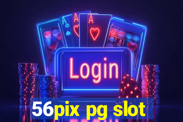 56pix pg slot