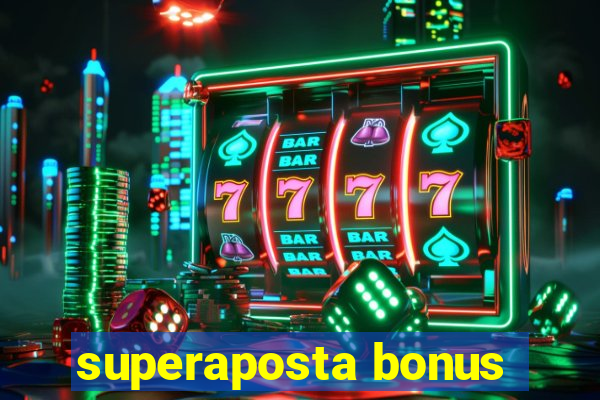 superaposta bonus