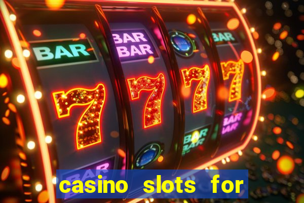 casino slots for real money