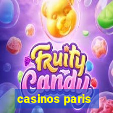 casinos paris