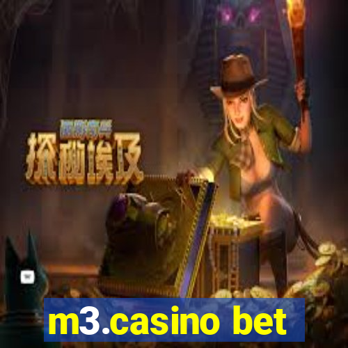 m3.casino bet