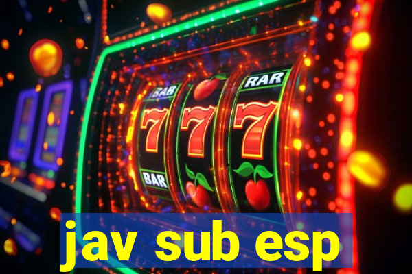 jav sub esp