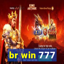 br win 777