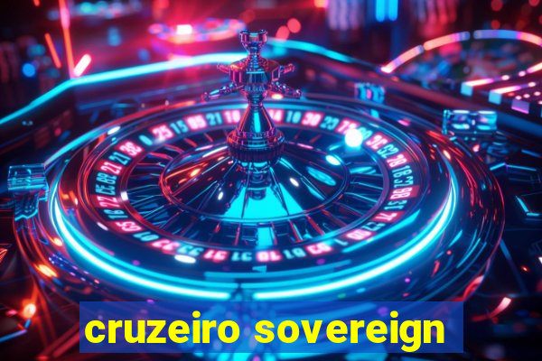 cruzeiro sovereign