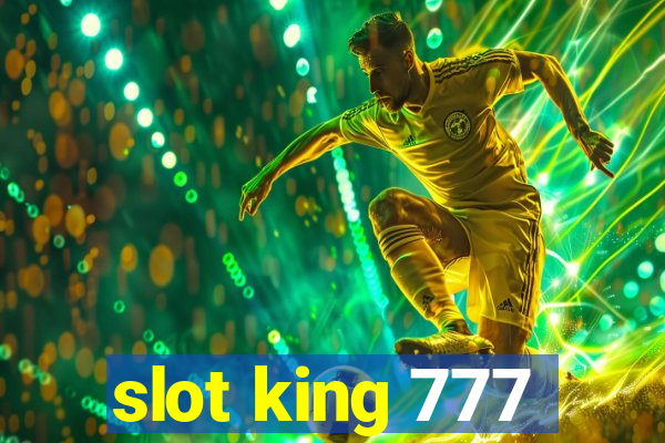 slot king 777