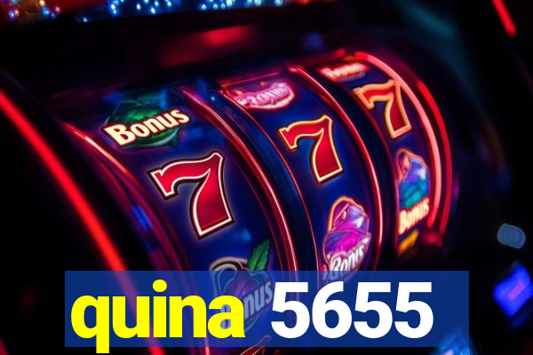 quina 5655