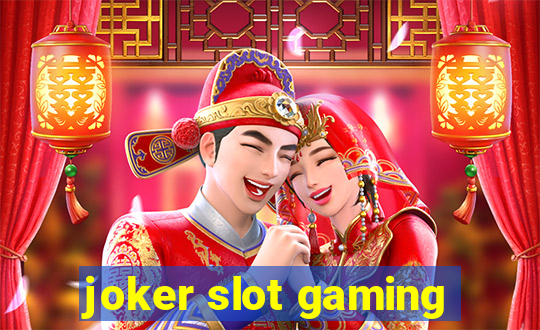 joker slot gaming